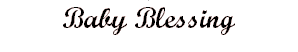 Baby Blessing
